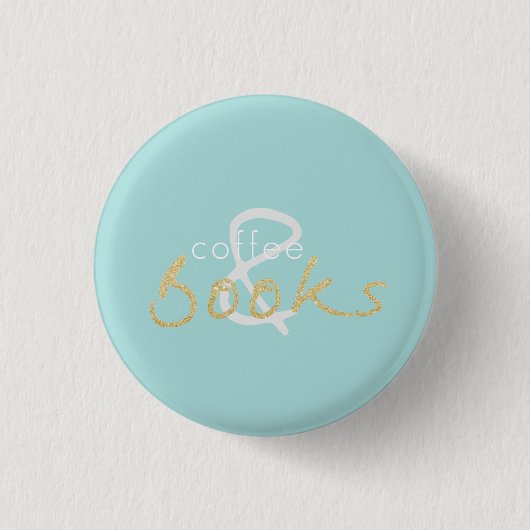Gold Sparkle Coffee en Books Button (Voorkant)