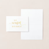 Gold To My Cousin sur ma Carte de remerciements de (Affichage)