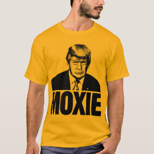 Gold Trump Moxie T shirt