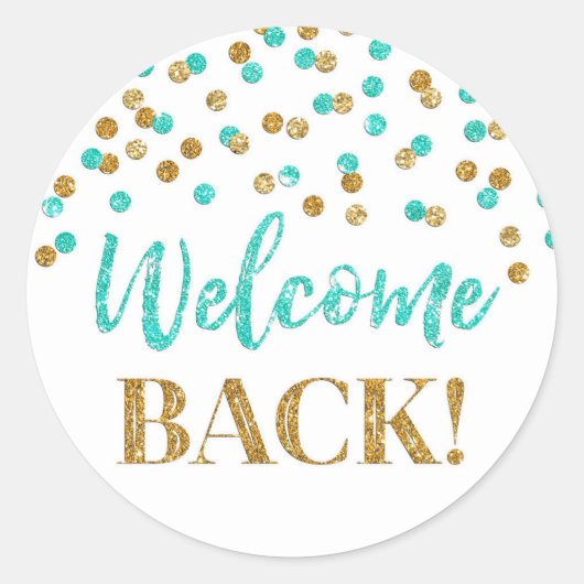 Gold Turquoise Confetti Welcome Back Sticker (Voorkant)