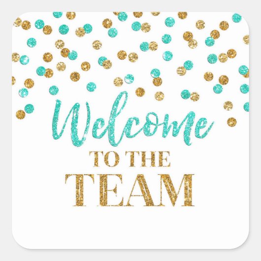 Gold Turquoise Confetti Welkom bij Team Vierkante Sticker (Voorkant)