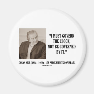 Golda Meir, ik moet het clock-citaat regelen Magneet
