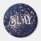Golden Glow Slay Magnet Magneet (Voorkant)