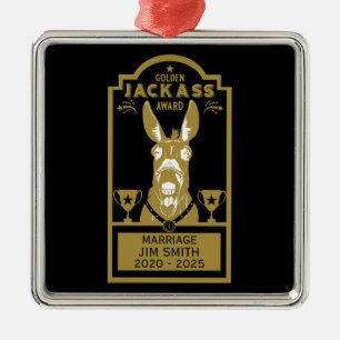 Golden Jackass Award Metalen Ornament