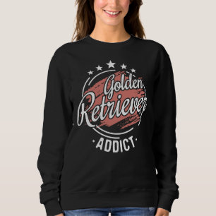 Golden Retriever Addict Cool Funny Nerdy Comic Gra Trui