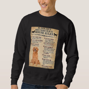 Golden Retriever House Rules Golden Retriever Owne Trui