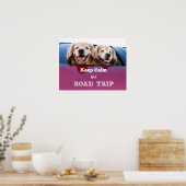Golden Retriever Keep Calm and Road Trip Poster (Keuken)