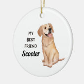 Golden Retriever Mijn beste vriend - aangepaste na Keramisch Ornament (Links)