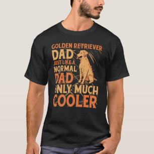 Golden Retriever pa is net een normale vader maar T-shirt