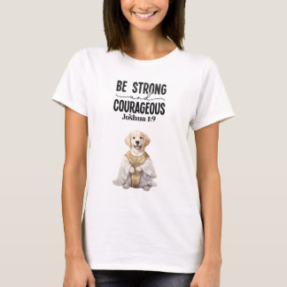 Golden Retriever Priest Wees sterk en moedig T-shirt