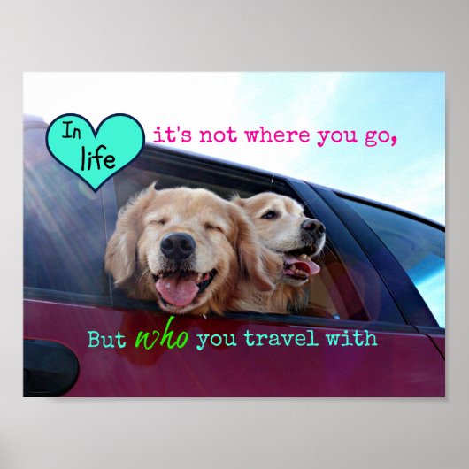 Golden Retriever Travel Friendship Poster (Voorkant)