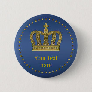 Golden Royal Crown II + je ruggengraat. en ideeën Ronde Button 5,7 Cm