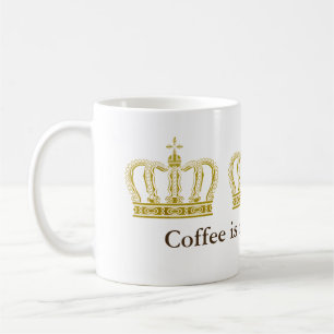 Golden Royal Crown + je ruggengraat. en ideeën Koffiemok