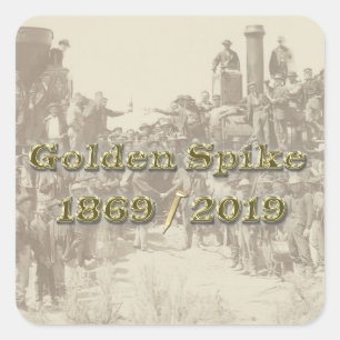 Golden Spike Transcontinental Railroad Sesquincent Vierkante Sticker