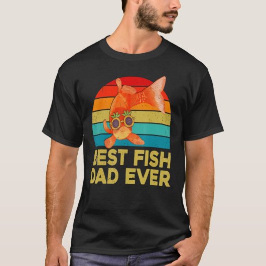Goldfish For Fish Keepers Best Fish Dad Ever T-shirt (Voorkant)