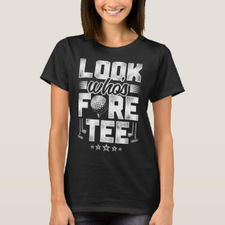 Golf 40e verjaardag Pun Vintage Kijk wie er Fore T T-shirt