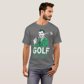 Golf als het makkelijk was t-shirt (Voorkant volledig)