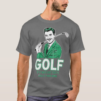 Golf als het makkelijk was t-shirt