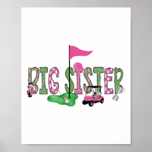 Golf Big Sister Pink Hole in één golf 1e verjaarda Poster