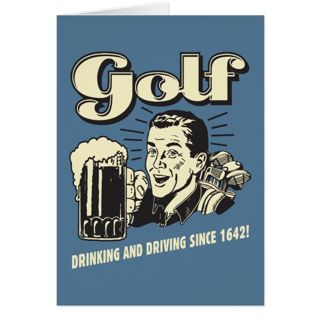 Golf : Boire et conduire depuis 1642 (Devant)