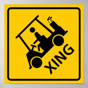 Golf Cart Crossing Highway Sign Poster