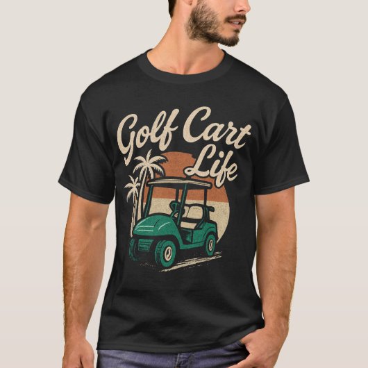 Golf Cart Life T-shirt (Voorkant)