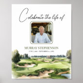 Golf Course Welcome to Celebration Of Life Photo Poster (Voorkant)
