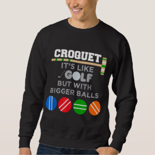 Golf Croquet Game Ball Mallet Wickets Funny Player Trui