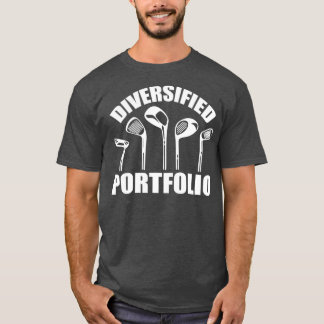 Golf Diversified Portfolio Funny Business T-shirt