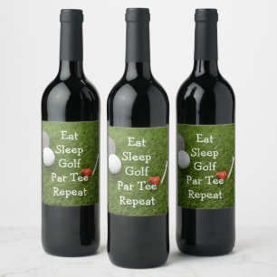 Golf Eat Slaap Par t-shirt golf herhalen met golfb Wijn Etiket