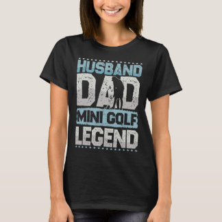 Golf Echtgenoot Vader Midgetgolf Legende Midgetgol T-shirt