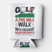 Golf een Vijf Mijlloop met frequente teleurstellin Blikjeskoeler (Voorkant)