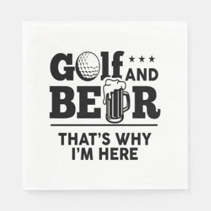 Golf en Beer Daarom ben ik hier Servet