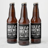 Golf en brouwsels voordat ik doe vrijgezellenfeest bier etiket (Flessen)