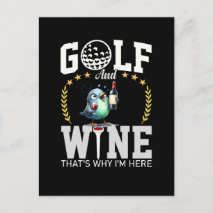 Golf en wijn daarom ben ik hier briefkaart