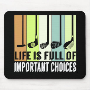 Golf Funny Life Choices Clubs Muismat