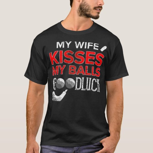Golf Golfer Balls Funny Golfing Ball Wife T-shirt (Voorkant)