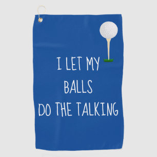Golf Handdoek Laat Ballen Maar Praten Grappig