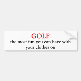 GOLF, het leukste dat je kunt hebben met je doek.. Bumpersticker