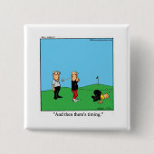 Golf Humor Square Button (Voorkant)
