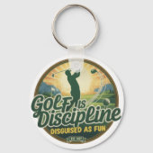 Golf Is Discipline Disguised as Fun Sleutelhanger (Voorkant)