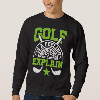 Golf is een gevoel dat je niet kan uitleggen voor trui