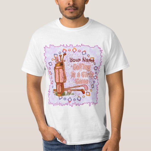 Golf is een spel voor meisjes t-shirt (Voorkant)