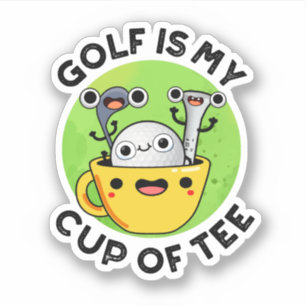 Golf is mijn beker van T-shirt Funny Golf Pun Sticker