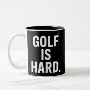 Golf is Moeilijk Golf Humor Grappige Golf Liefhebb Tweekleurige Koffiemok