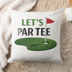 Golf Laten we Par Tee voor Golfer Kussen