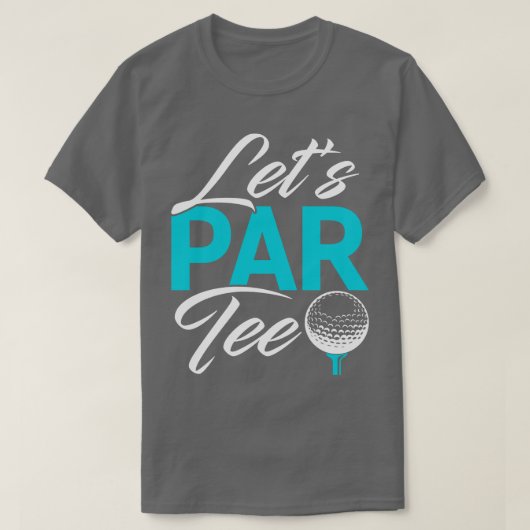 Golf Lets Par T-shirt (Design voorkant)