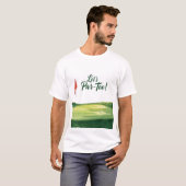 Golf Let's Par Tee op de golfbaan T-shirt (Voorkant volledig)