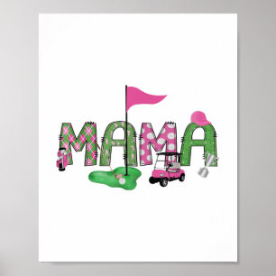 Golf Mama roze gat in een golf 1e verjaardag meisj Poster