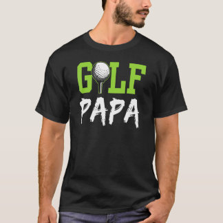 Golf Papa Hobby Golfer Golfing Dad Papa T-shirt